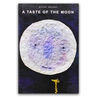 A Taste of the Moon